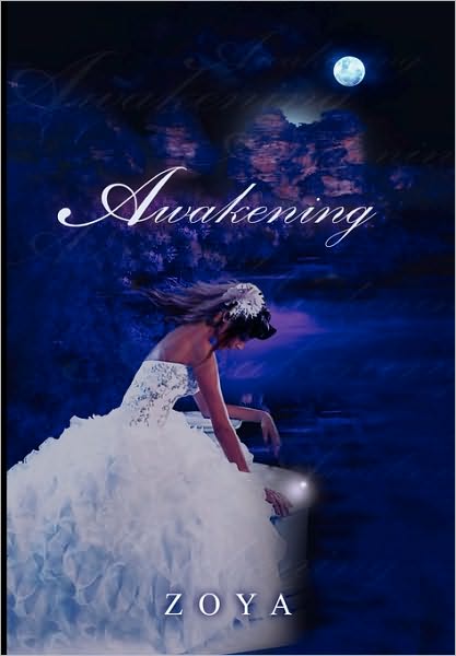 Cover for Zoya · Awakening (Paperback Book) (2010)