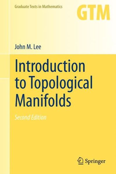 Cover for John Lee · Introduction to Topological Manifolds (Book) [Softcover Reprint of Hardcover 2nd Ed. 2011 edition] (2013)