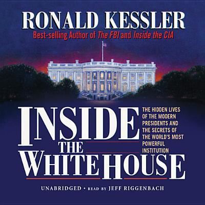 Cover for Ronald Kessler · Inside the White House (CD) (2013)