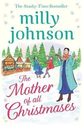 Cover for Milly Johnson · The Mother of All Christmases (Paperback Bog) [Paperback Original edition] (2018)