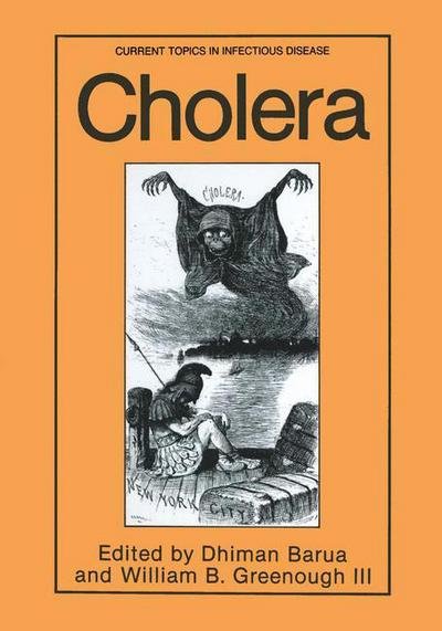 Cover for Dhiman Barua · Cholera - Current Topics in Infectious Disease (Paperback Bog) [Softcover reprint of the original 1st ed. 1992 edition] (2013)