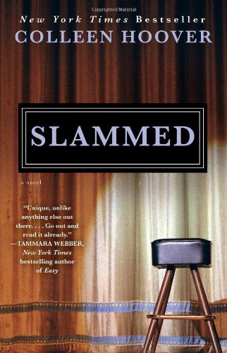 Cover for Colleen Hoover · Slammed: A Novel - Slammed (Paperback Bog) [Original edition] (2012)