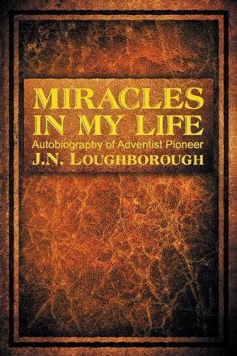 Cover for John Norton Loughborough · Miracles in My Life (Paperback Book) (2014)