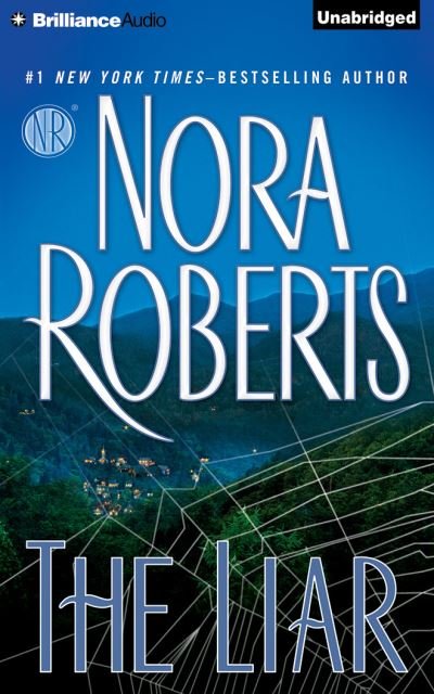 Cover for Nora Roberts · The Liar (CD) (2016)