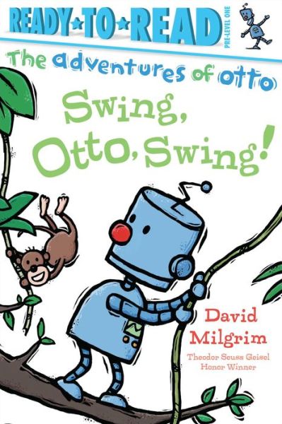 Cover for David Milgrim · Swing, Otto, Swing! (Paperback Book) (2016)