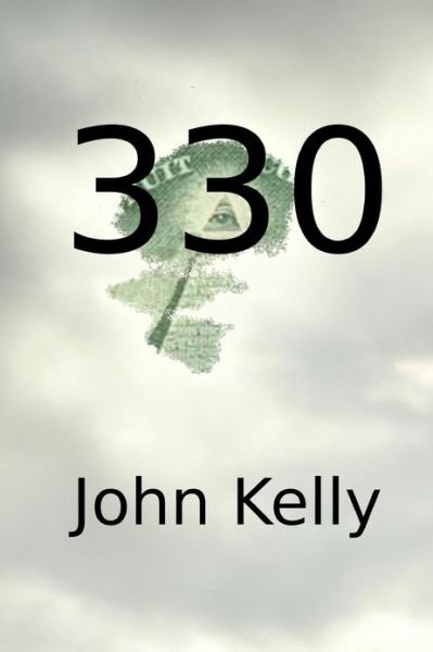 Cover for John Kelly · 330 (Pocketbok) (2013)