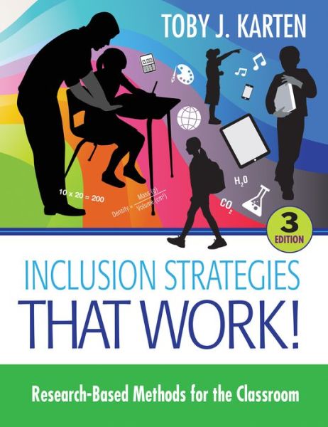 Cover for Toby J. Karten · Inclusion Strategies That Work!: Research-Based Methods for the Classroom (Paperback Book) [3 Revised edition] (2015)