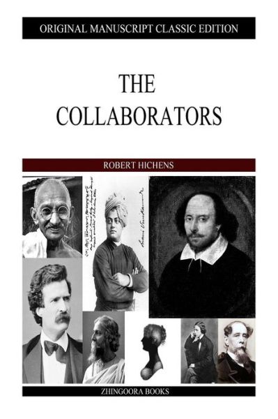 Cover for Robert Hichens · The Collaborators (Paperback Book) (2013)