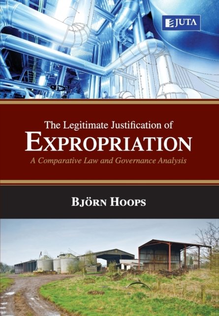 Cover for Bjorn Hoops · The legitimate justification of expropriation (Paperback Bog) (2017)