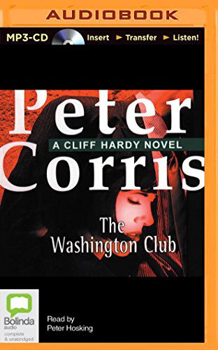 Cover for Peter Corris · The Washington Club (MP3-CD) [Mp3 Una edition] (2014)