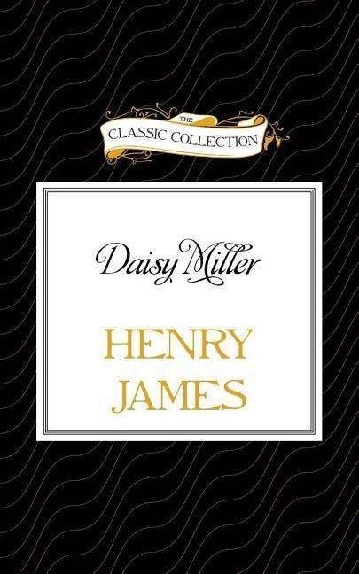Cover for Henry James · Daisy Miller (CD) (2015)