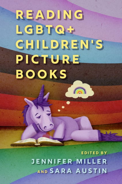 Cover for Reading LGBTQ+ Children's Picture Books - Children's Literature Association Series (Hardcover Book) (2025)