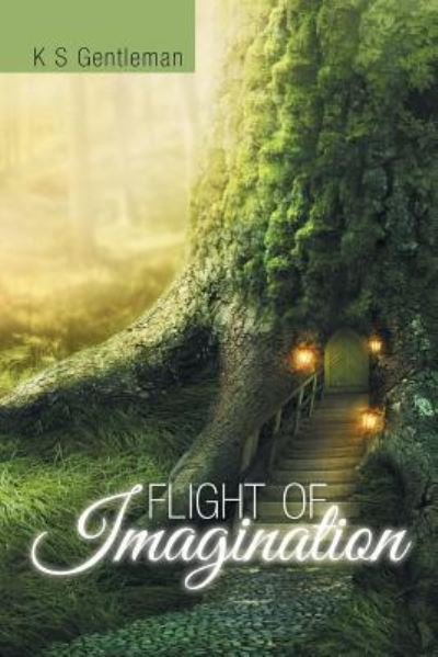 Cover for K S Gentleman · Flight of Imagination (Pocketbok) (2015)