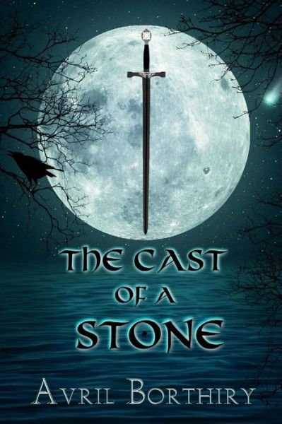 Cover for Avril Borthiry · The Cast of a Stone (Taschenbuch) (2014)
