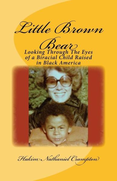 Cover for Hakim Nathaniel Crampton · Little Brown Bear (Paperback Book) (2014)