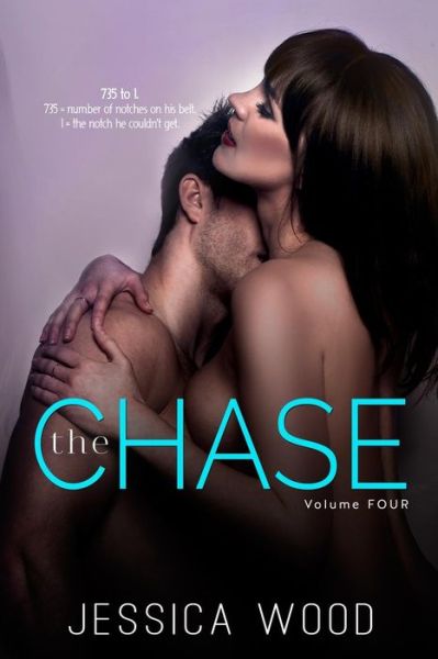 Cover for Jessica Wood · The Chase, Vol. 4 (Pocketbok) (2014)