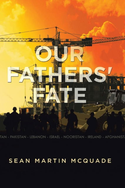 Cover for Sean Martin McQuade · Our Fathers' Fate (Paperback Book) (2015)