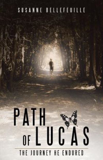 Cover for Susanne Bellefeuille · Path of Lucas (Paperback Book) (2015)