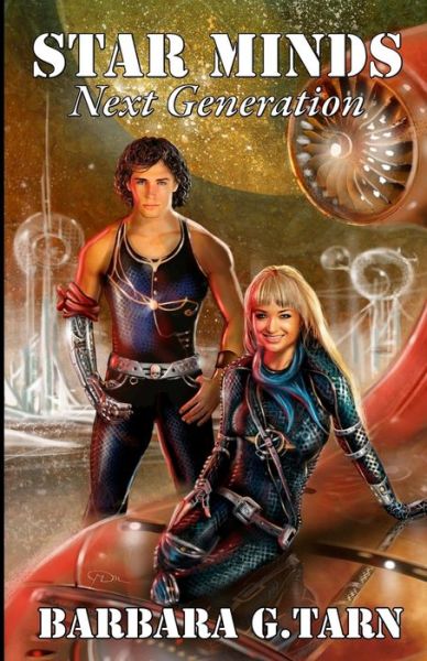 Cover for Barbara G Tarn · Star Minds Next Generation (Paperback Book) (2015)