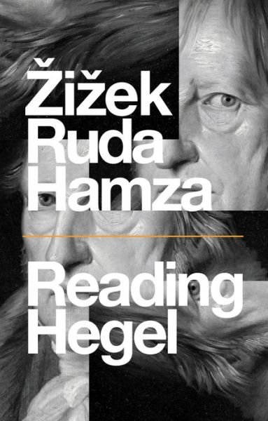 Cover for Slavoj Zizek · Reading Hegel (Paperback Book) (2021)