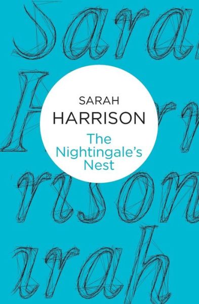 Cover for Sarah Harrison · Nightingale's Nest (N/A) (2015)