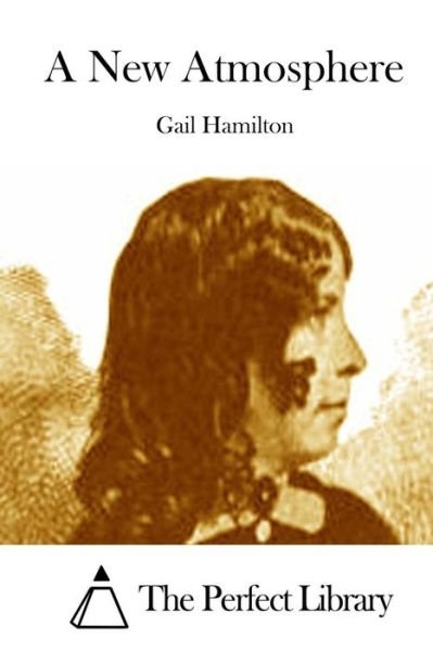 Cover for Gail Hamilton · A New Atmosphere (Paperback Bog) (2015)