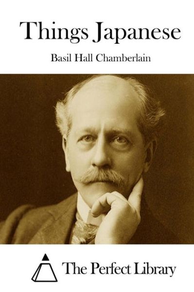 Cover for Basil Hall Chamberlain · Things Japanese (Paperback Book) (2015)