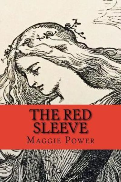 Cover for Maggie Power · The Red Sleeve (Paperback Book) (2015)