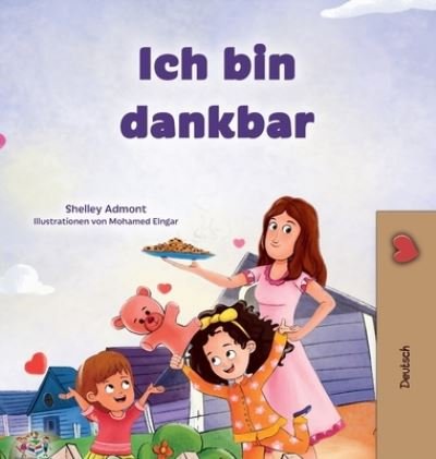 Cover for Shelley Admont · I Am Thankful (German Book for Children) (Bok) (2023)
