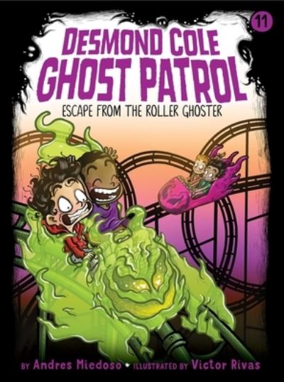 Escape from the Roller Ghoster - Andres Miedoso - Books - Little Simon - 9781534464902 - July 21, 2020