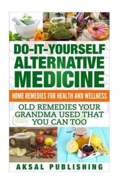 Cover for Aksal Sakul · Home Remedies (Paperback Book) (2017)