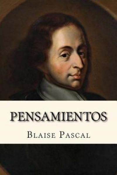 Cover for Blaise Pascal · Pensamientos (Paperback Book) (2016)