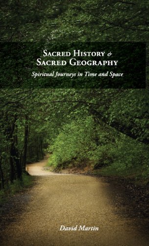 Cover for David Martin · Sacred History and Sacred Geography: Spiritual Journeys in Time and Space (Gebundenes Buch) (2008)