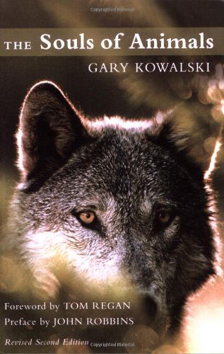 Cover for Gary Kowalski · The Souls of Animals (Paperback Book) [3rd edition] (2007)