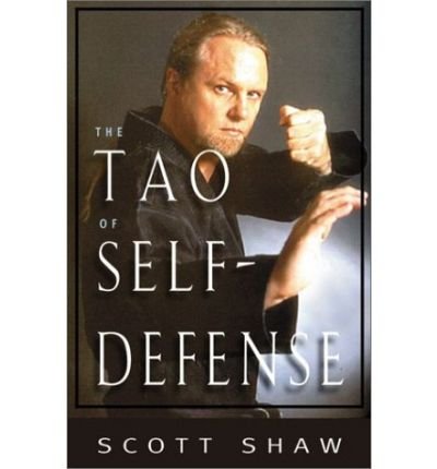 Cover for Scott Shaw · Tao of Self Defense (Paperback Book) (2000)