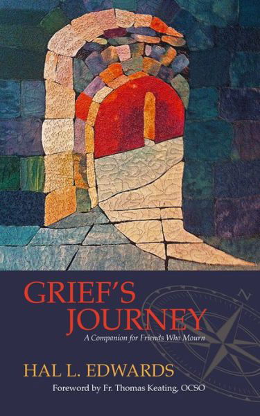 Cover for Hal L. Edwards · Grief'S Journey: A Companion for Friends Who Mourn (Paperback Book) (2019)