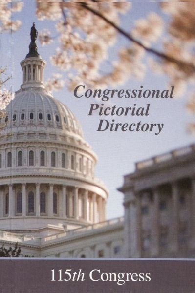 Cover for Joint Committee on Printing · 115th Congressional Pictorial Directory 2018, Paperbound (Paperback Book) (2018)