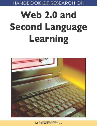 Cover for Michael Thomas · Handbook of Research on Web 2.0 and Second Language Learning (Handbook of Research On...) (Gebundenes Buch) (2009)