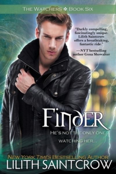 Finder - Lilith Saintcrow - Livros - Imajinn Books - 9781611949902 - 21 de agosto de 2020