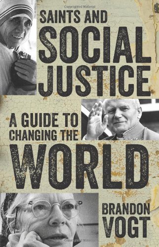 Cover for Brandon Vogt · Saints and Social Justice: a Guide to Changing the World (Paperback Book) (2014)
