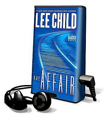 Cover for Lee Child · The Affair (Playaway Adult Fiction) (Bok) (2011)