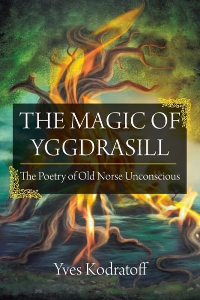 Cover for Yves Kodratoff · The Magic of Yggdrasill (Paperback Book) (2020)