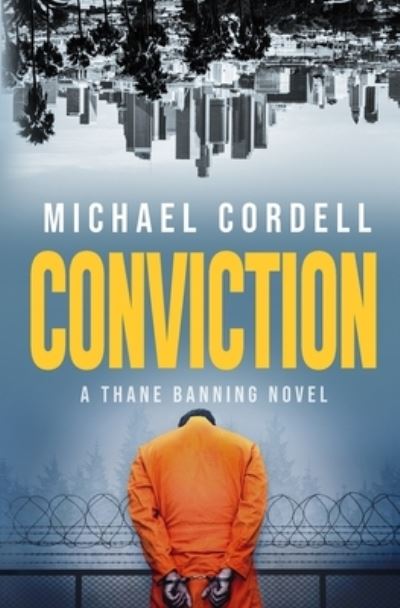 Cover for Michael Cordell · Conviction (Book) (2022)