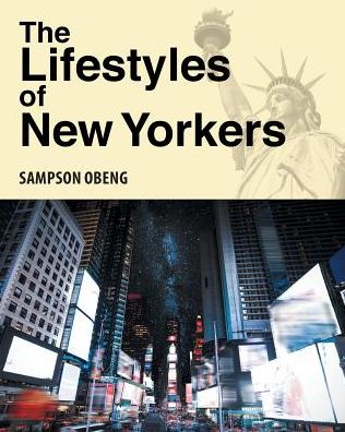 Cover for Sampson Obeng · The Lifestyles of New Yorkers (Paperback Book) (2017)