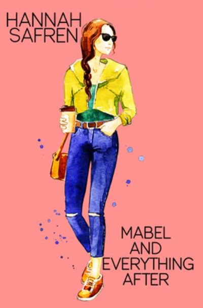Cover for Hannah Safren · Mabel and Everything After (Pocketbok) (2022)