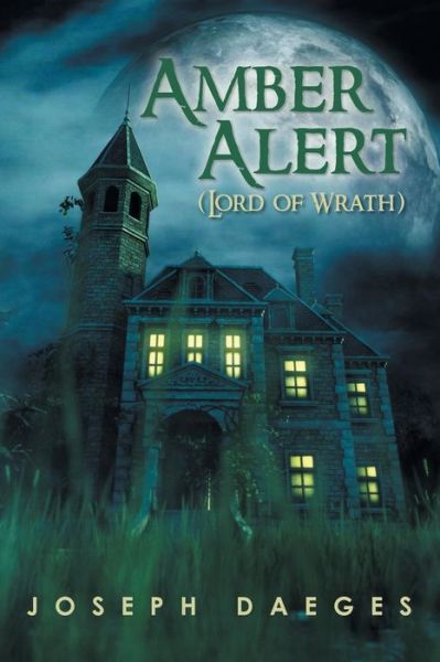 Cover for Joseph Daeges · Amber Alert (The Lord of Wrath) (Paperback Book) (2019)