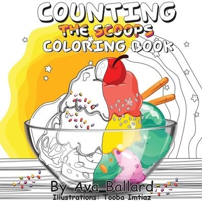 Cover for Ava Ballard · Counting the Scoops - Coloring Book (Paperback Bog) (2021)