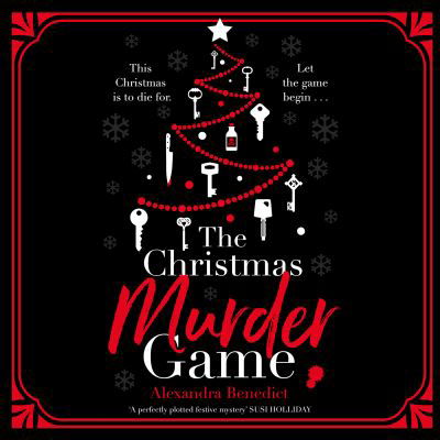 The Christmas Murder Game - Alexandra Benedict - Muzyka - Dreamscape Media - 9781666613902 - 3 listopada 2022