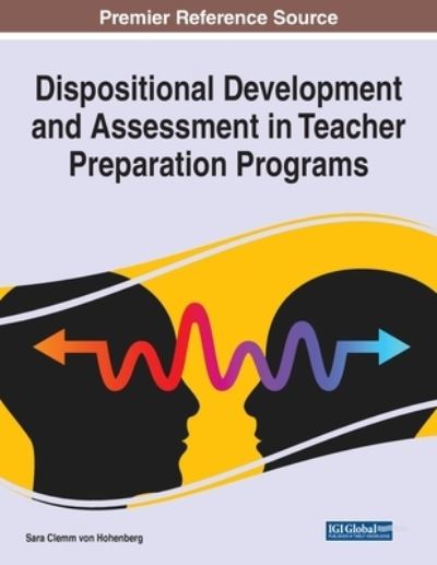 Cover for Dispositional Development and Assessment in Teacher Preparation Programs (Paperback Book) (2022)