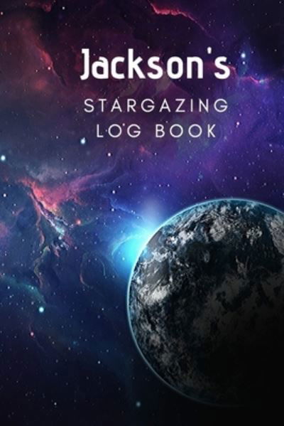 Cover for Blue Barn Press · Jackson's Stargazing Log Book (Paperback Bog) (2019)